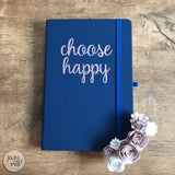 choose happy - notebook