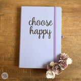 choose happy - notebook